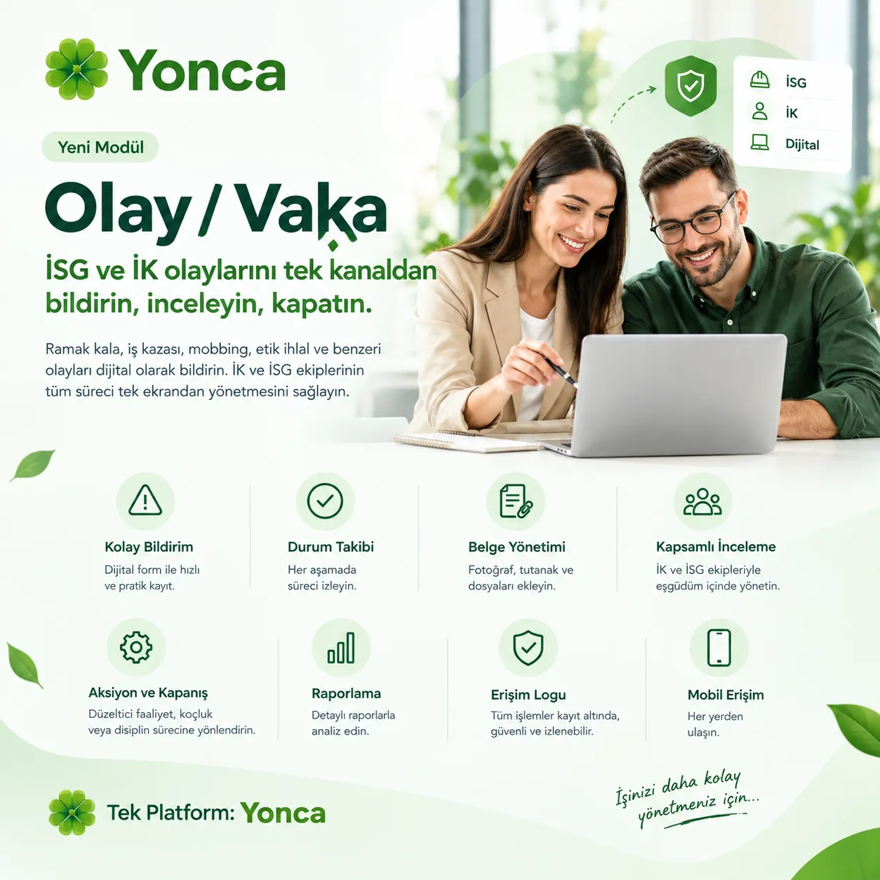 Olay / Vaka Yönetimi